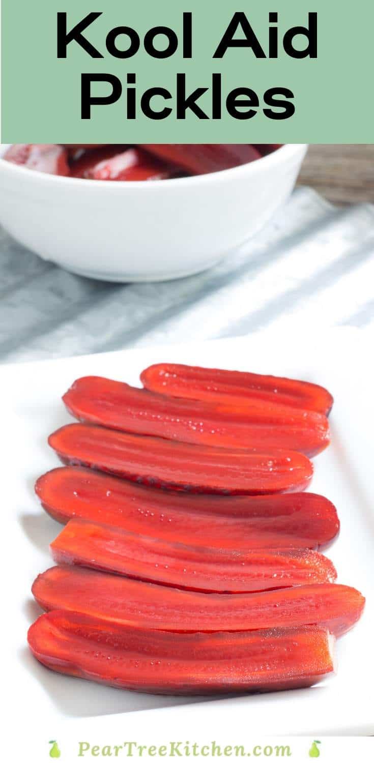 Southern Kool Aid Pickles AKA Koolickles Pear Tree Kitchen