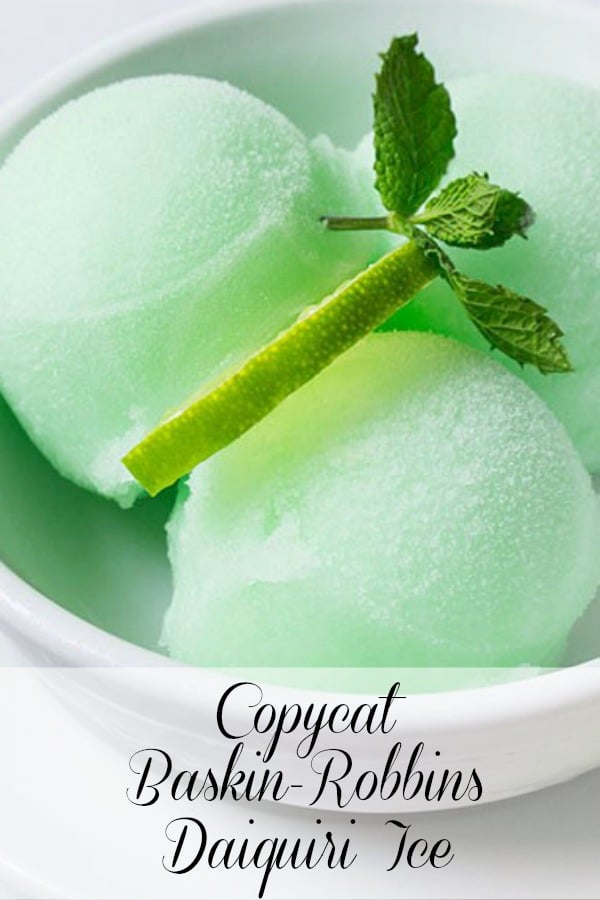 Copycat Baskin Robbins Daiquiri Ice Recipe
