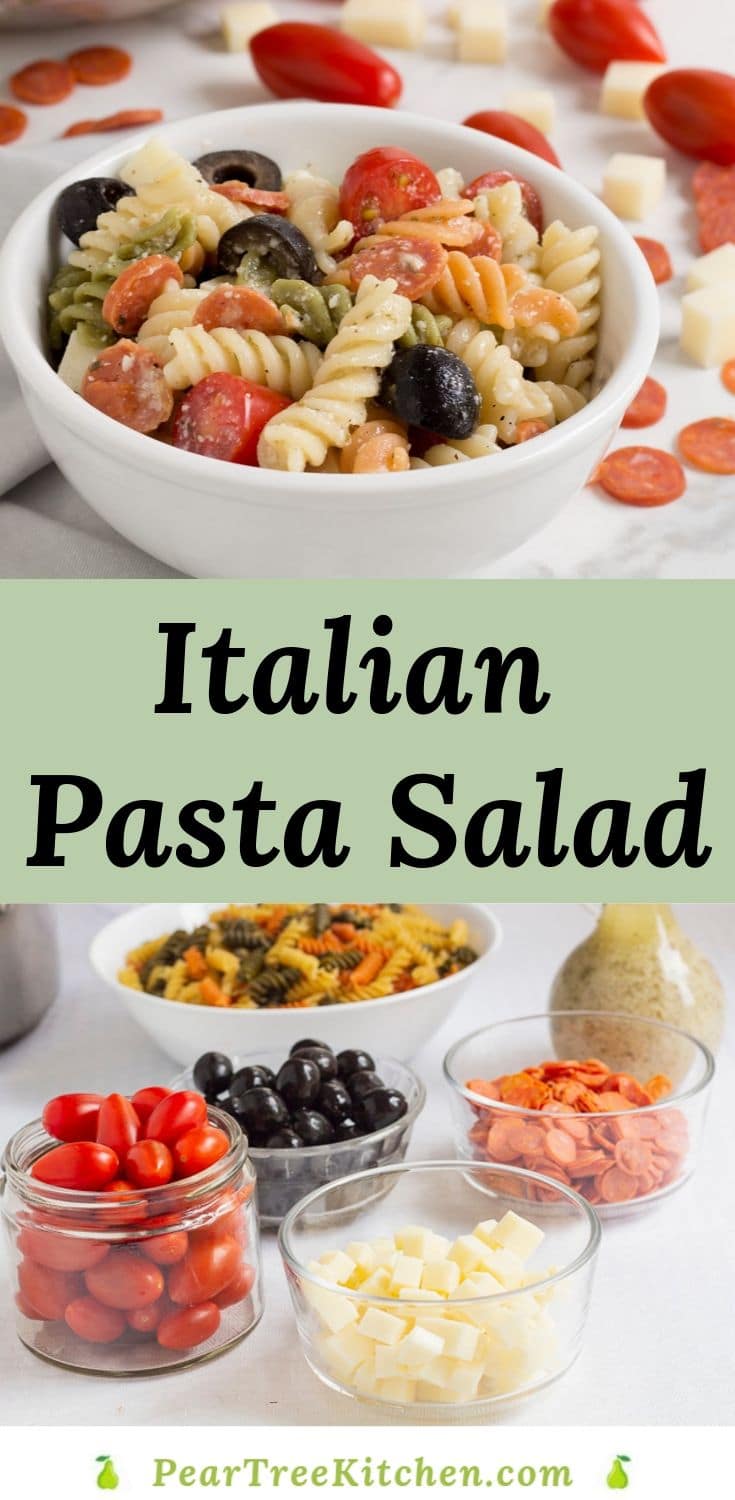 Italian Pasta Salad - Pear Tree Kitchen